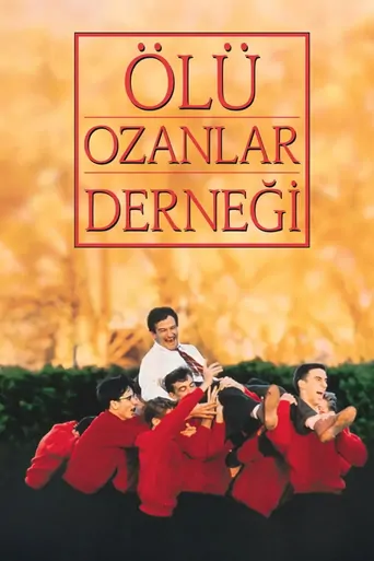Ölü Ozanlar Derneği Film izle